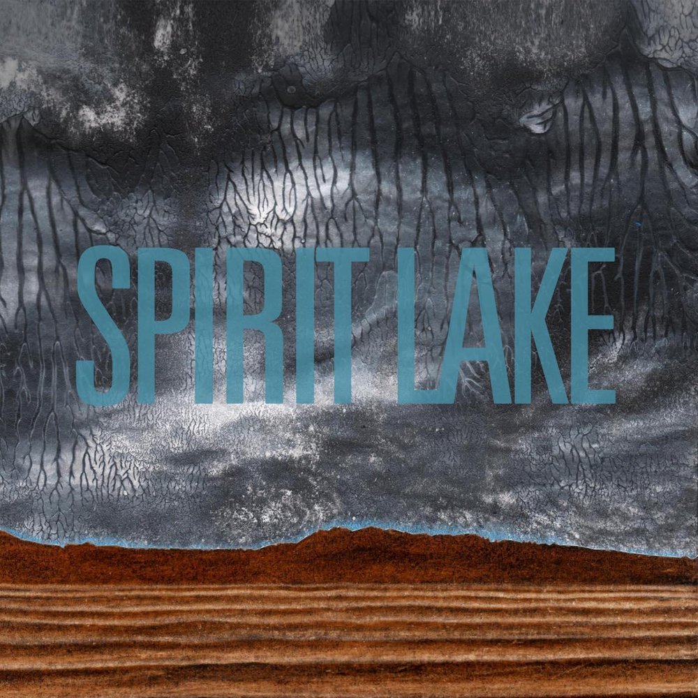 Слушать lake. Spirit Lake.