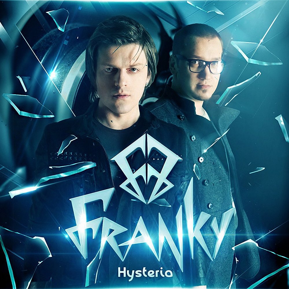 Franky hysteria. Группа Franky. Группа Franky 2020. Franky франки Hysteria.