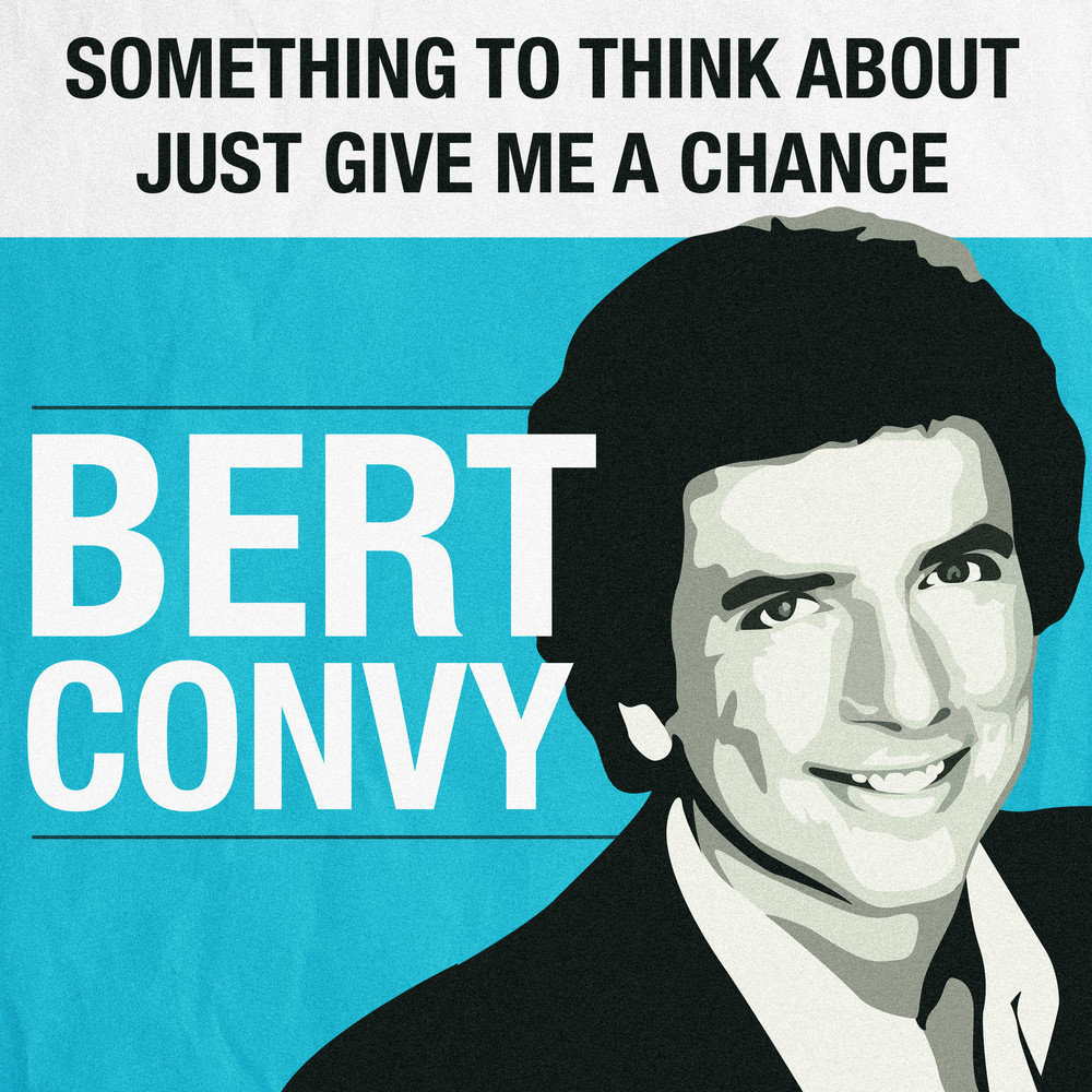 Something to Think About - Bert Convy. 