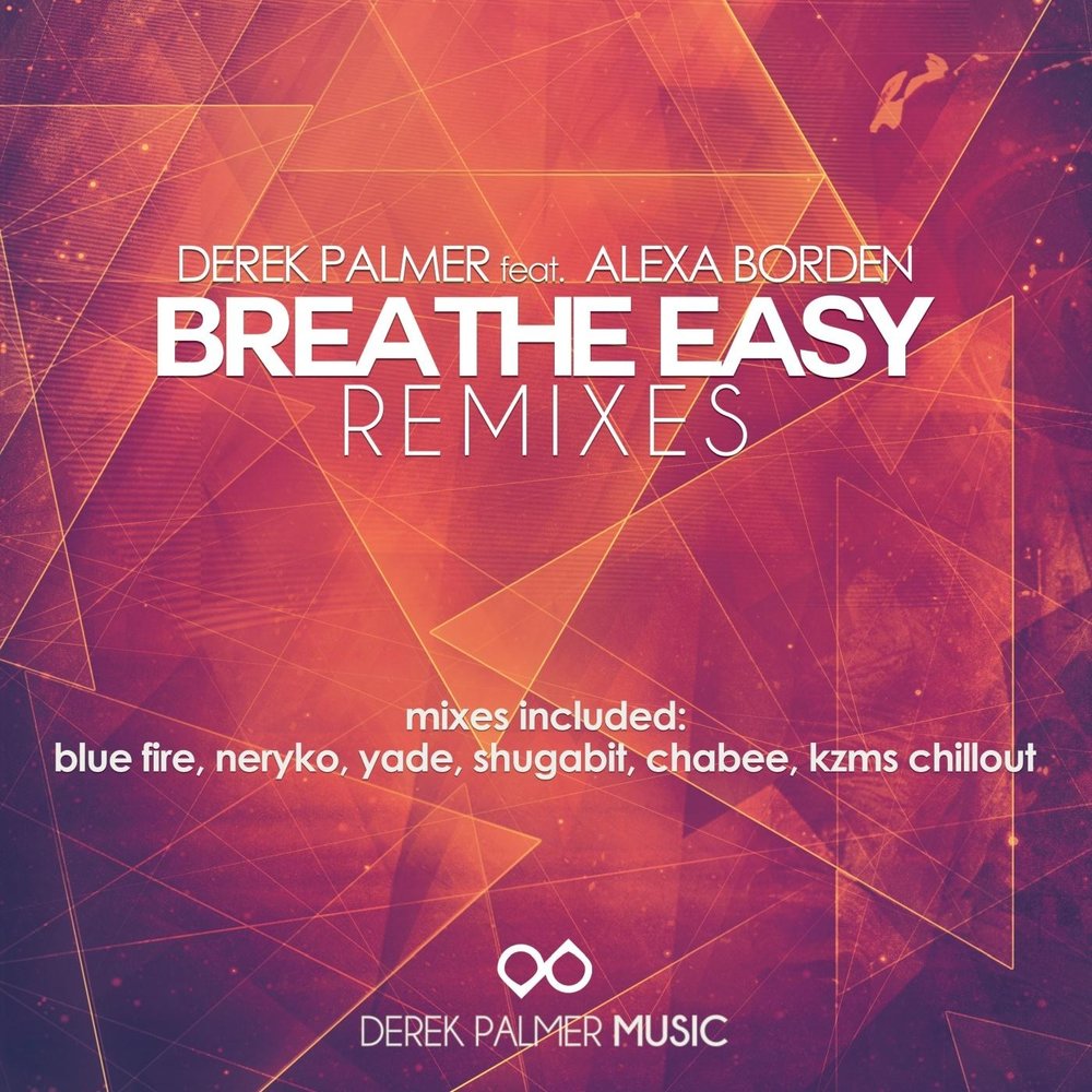 Breathe easy. Blue Breathe easy. Blue Breathe easy Remix. Кит Палмер Breathe. Breathe easy Blue перевод.