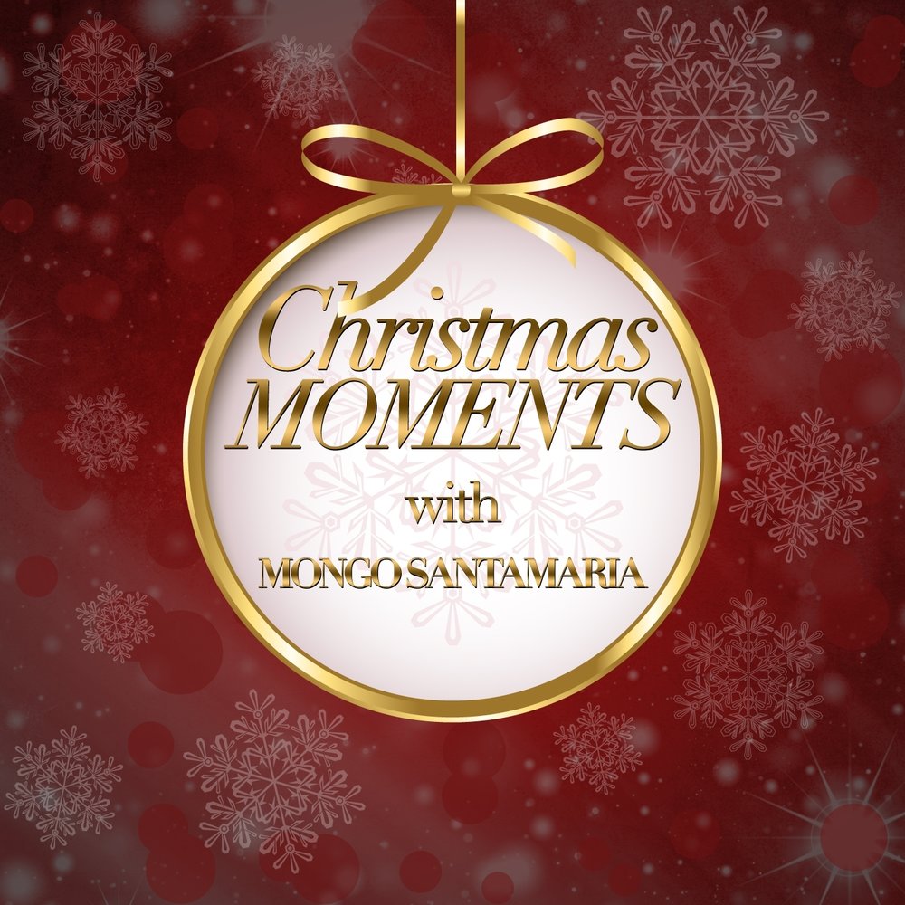 Resultado de imagen para Mongo Santamaria - Christmas Moments With Mongo Santamaria