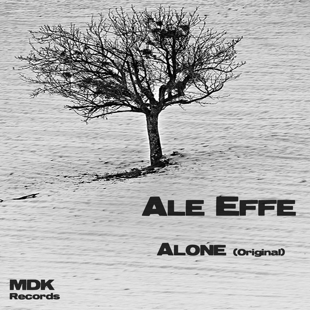 Alone original mix