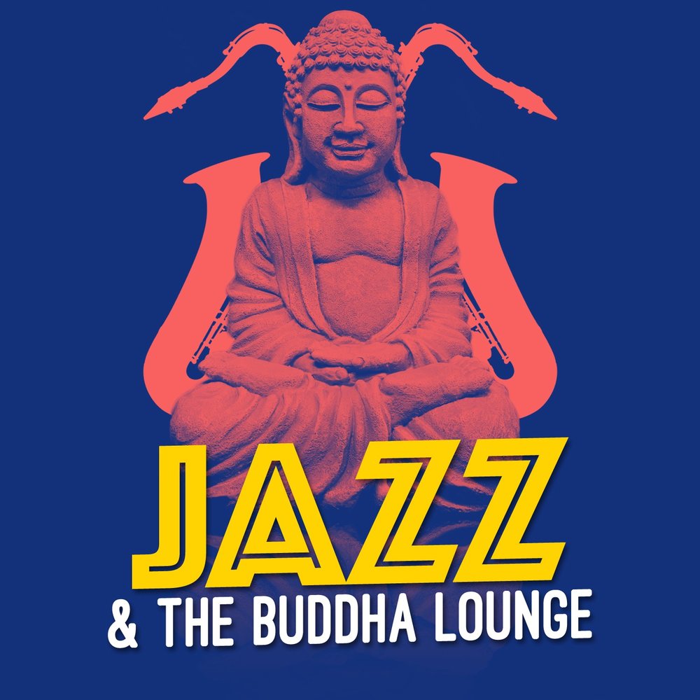 Будда лаунж. The Buddha Lounge Ensemble. Будда песня. Будда минус.