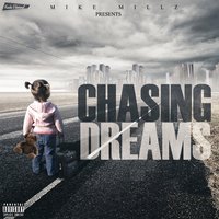 Chasing Dreams Mike Millz 200x200