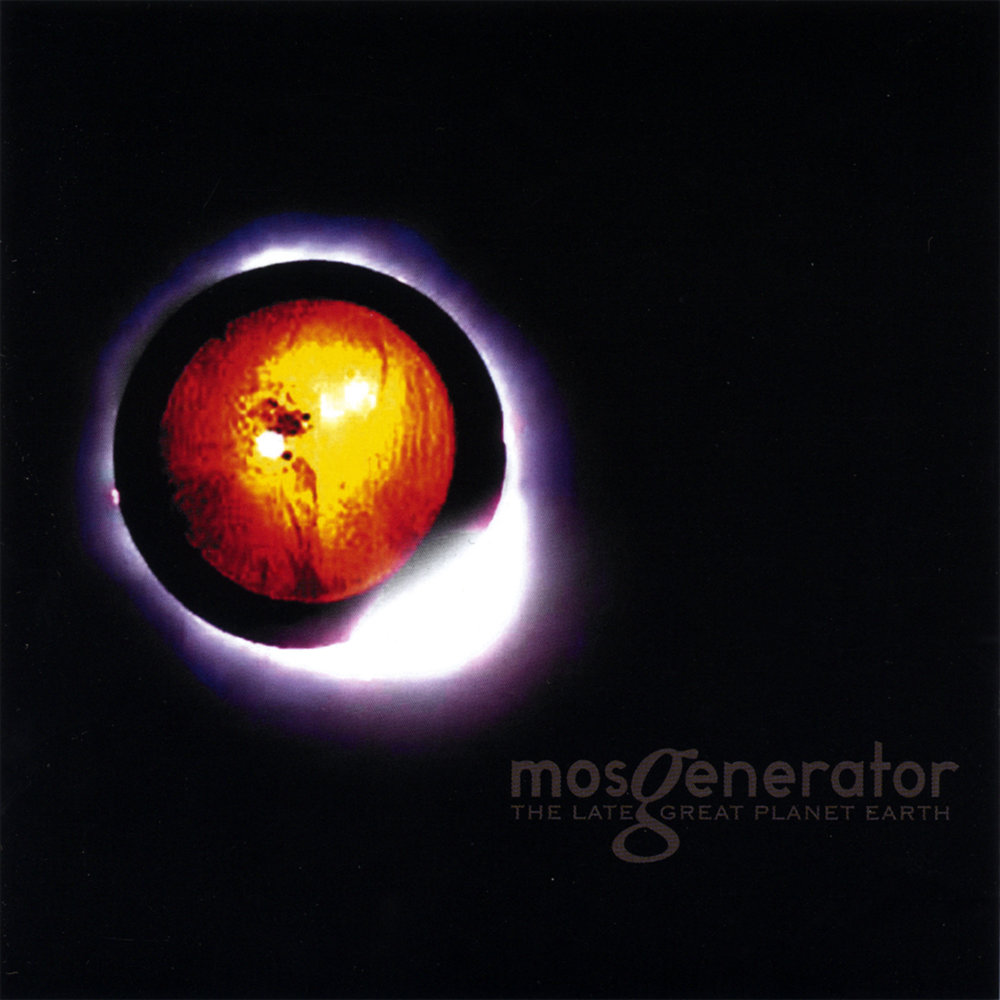 Mos Generator - the Vault sessions (2006). Great planet