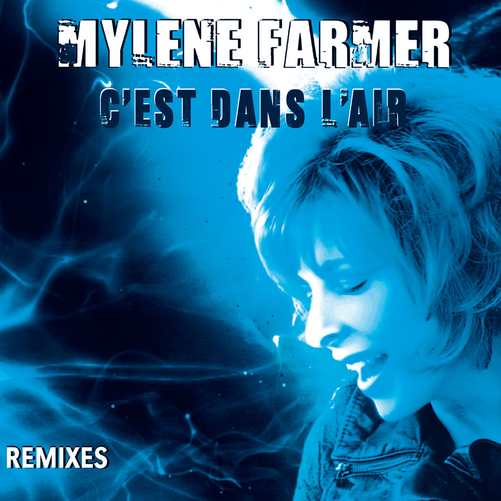 Mylene farmer c est. Mylene farmer c'est dans l'air. Mylene farmer - l'amour n'est rien обложка. Mylene farmer c est. Mylène farmer - c'est dans l'air.