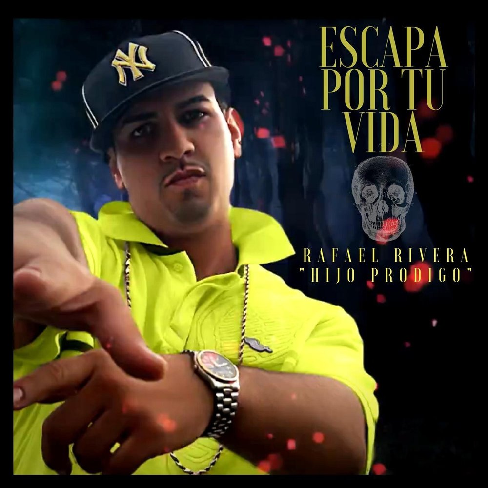 Rafael Rivera альбом Escapa por Tu Vida слушать онлайн бесплатно на Яндекс ...