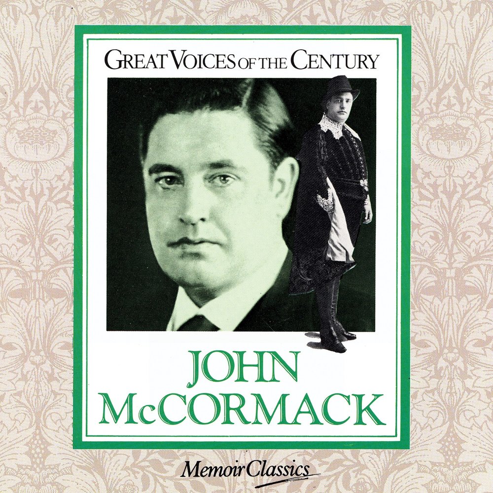 John MCCORMACK. The Star of the Country down Джон МАККОРМАК. John MCCORMACK Jazz Band. Great voices