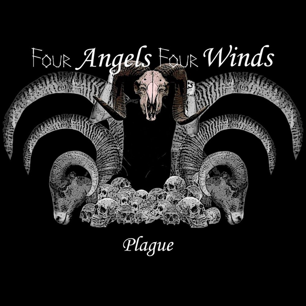 Four angels. From the four Winds. Deaf Wish.