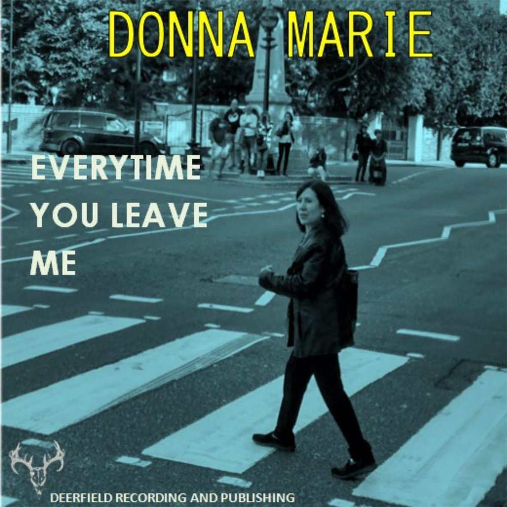 Every time you leave. Everytime you leave. Everytime песня. You leave me. I Donna why песня.