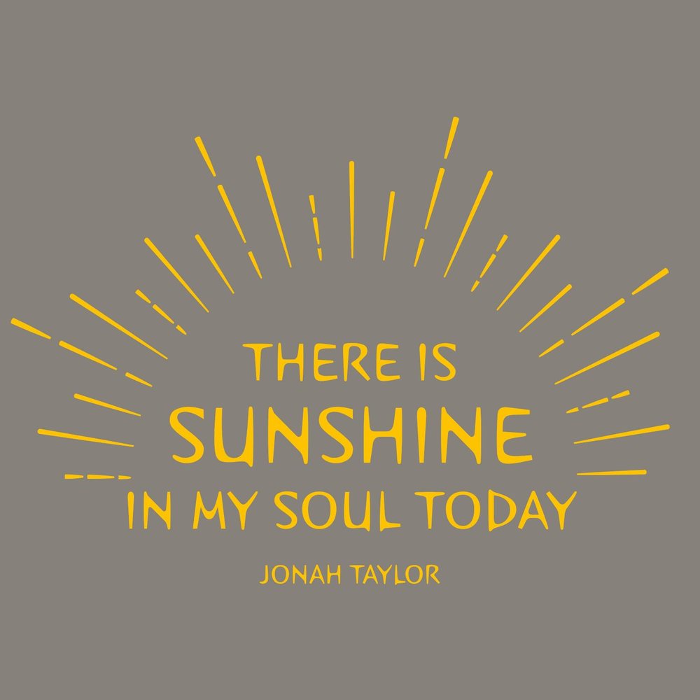 Lots of sunshine. In my Sunshine. Be my Sunshine. This is Sunshine. Sunshine in Europe.