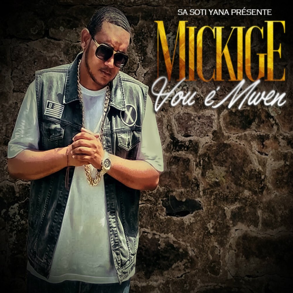 Vou é mwen - Mickige M1000x1000