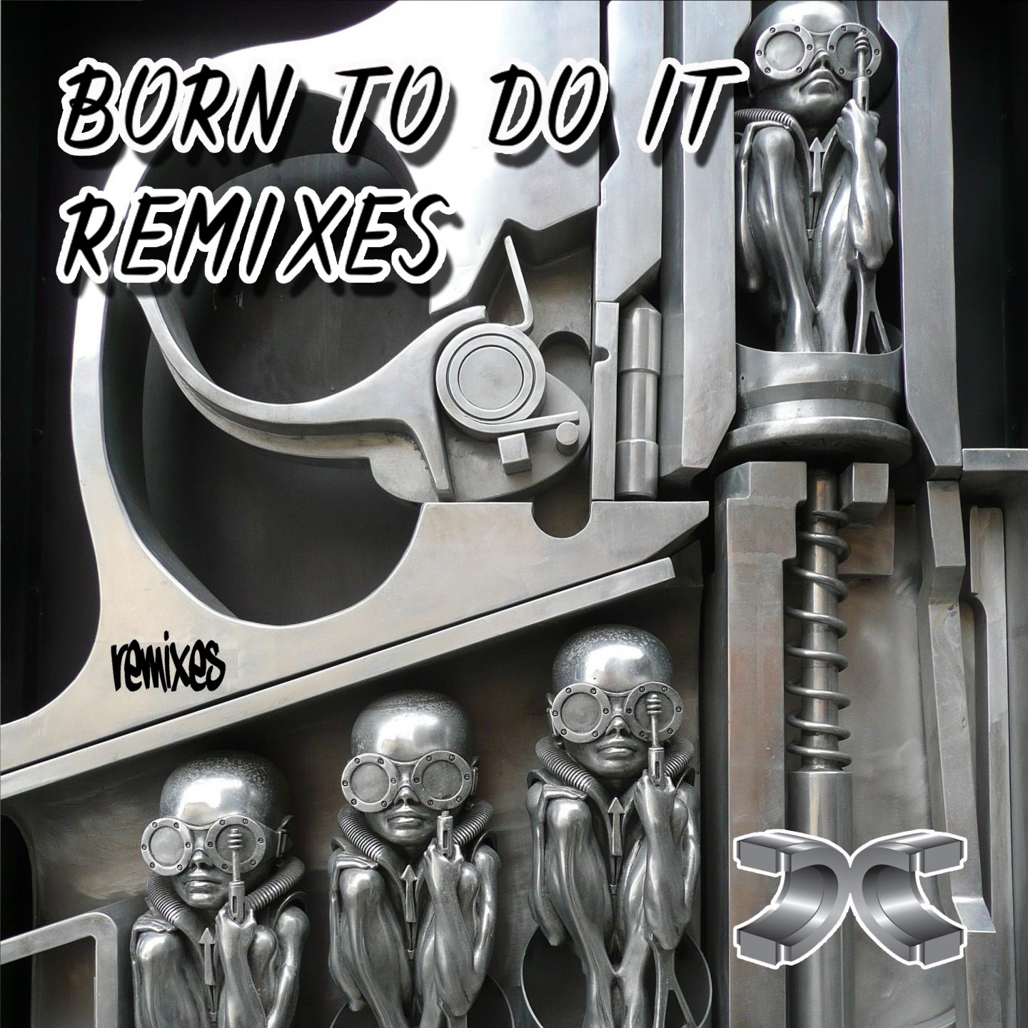 Обложка релиза Born to Do It Remixes