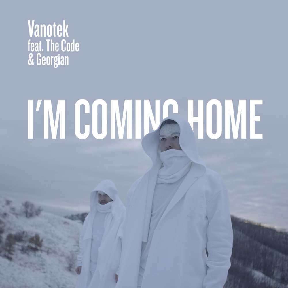 Альбом coming home. Vanotek. Vanotek feat. The code & Georgian - i'm coming Home. Vanotek - Happier. Vanotek слушать.