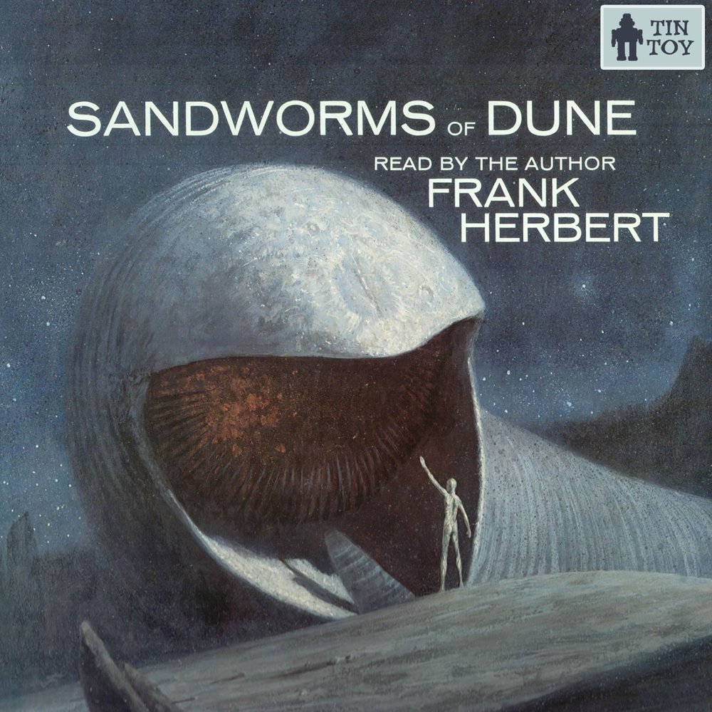 Дюна 1 читать. Sandworms. Sandworm Dune. Sandworms of Dune Cover. Муравейник Хельстрома Фрэнк Герберт.