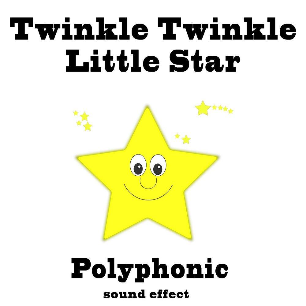 Twinkle twinkle little star. Twinkle little Star Song. Twinkle Twinkle little Star текст. Песня Twinkle Twinkle little Star.