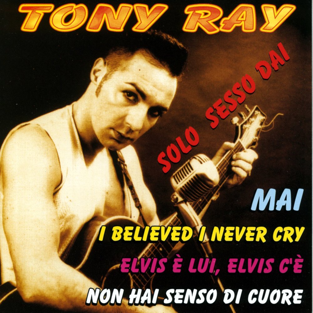 Tony ray - more and more.