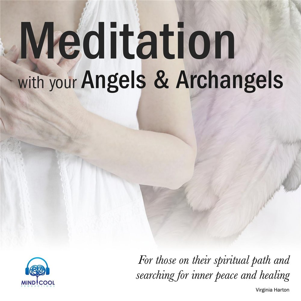 Angels mind. Guardian Angel Meditation. Angelical Meditation Music Archangels. -Your_Angel-. Письмо ангела аудиокнига.