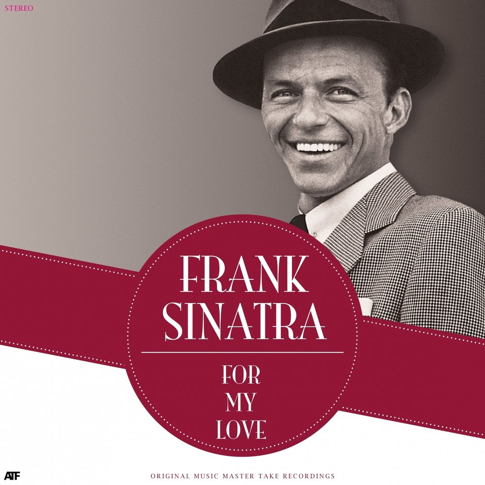 Frank sinatra слушать. фрэнк синатра альбомы. The best of frank sinatra. фрэнк синатра песни. франк сенатор.