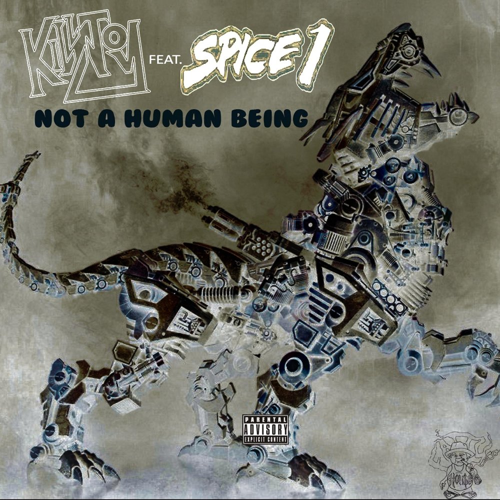 Not Human. Киллджойс альбом. Human being. Spice 1 - immortalized (1999) обложка альбома.