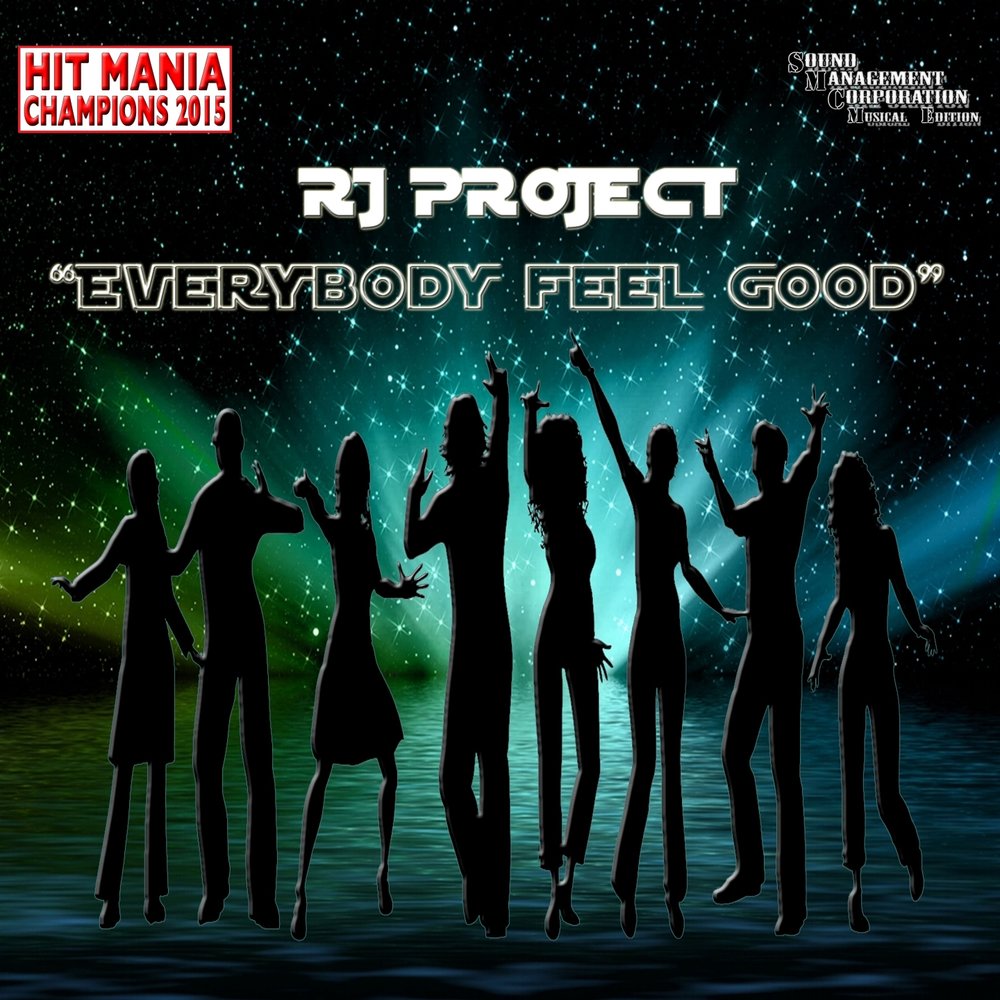 Everybody feel good. Everybody feel good. Everybody feel good. Everybody feel good. Everybody feel good.