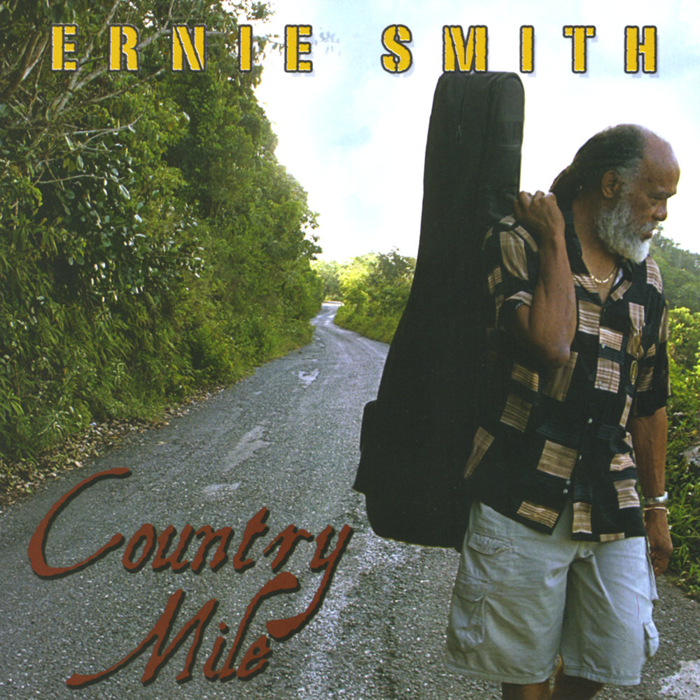 Ernie smith. Country Mile.