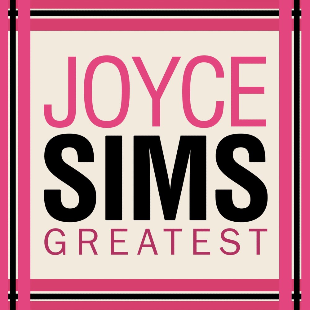 Take 20. Joyce SIMS. Joyce SIMS Tonight. Joyce SIMS come into my Life. Joyce SIMS who's crying Now ?.