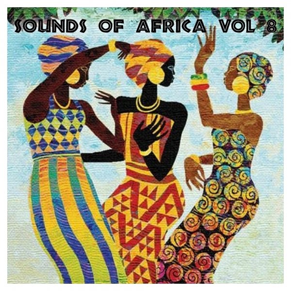  Various Artists - The Sounds Of Africa Vol. 8 M1000x1000