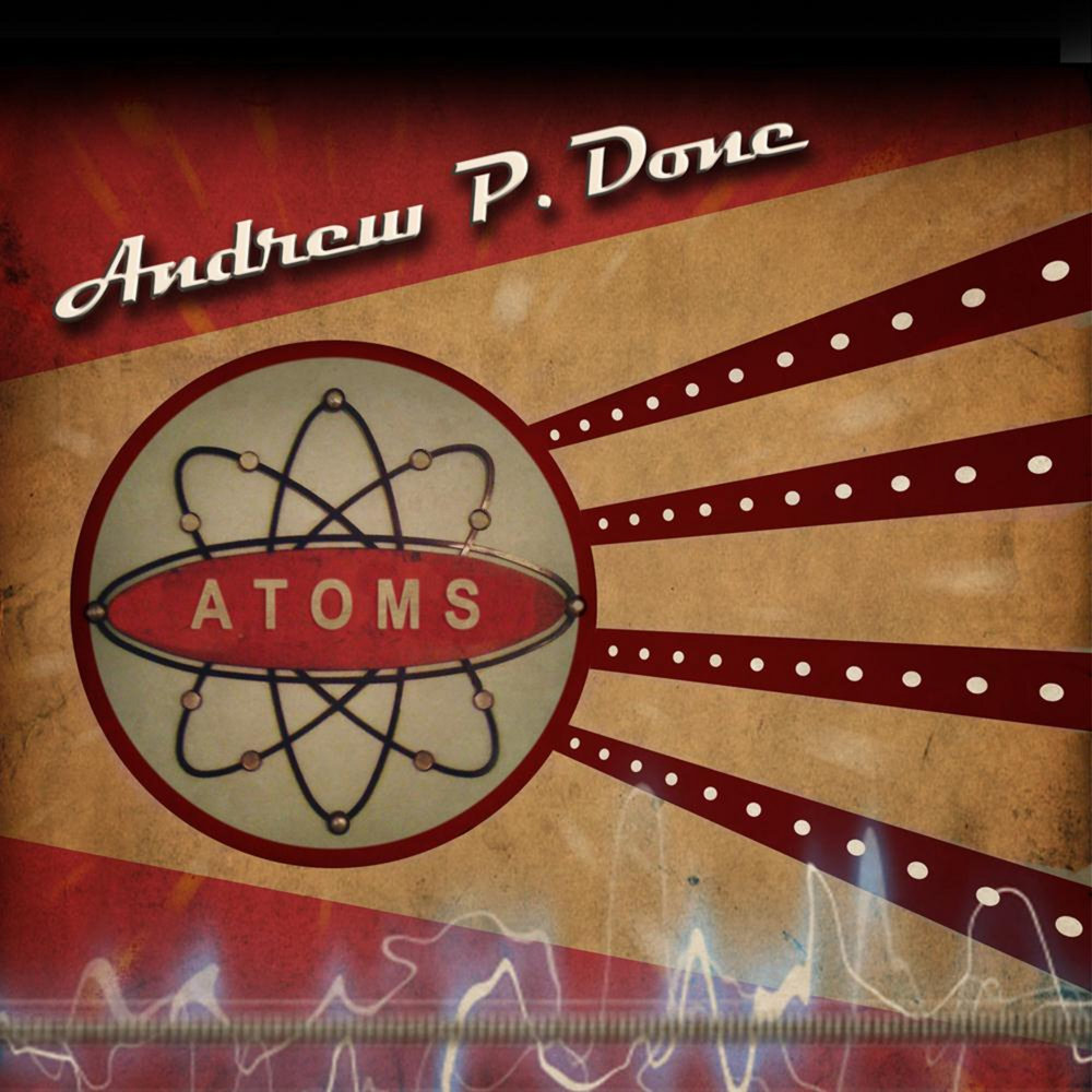 P done. Andre Atomic TV.