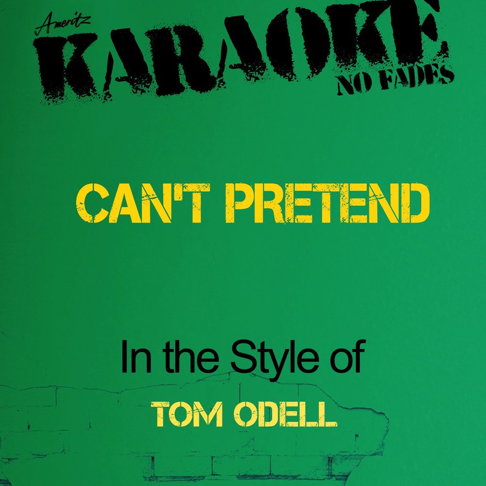 Long way down tom odell. Tom odell can't. Cant pretended текст. песня can t pretend. Cant pretended tom odell текст.