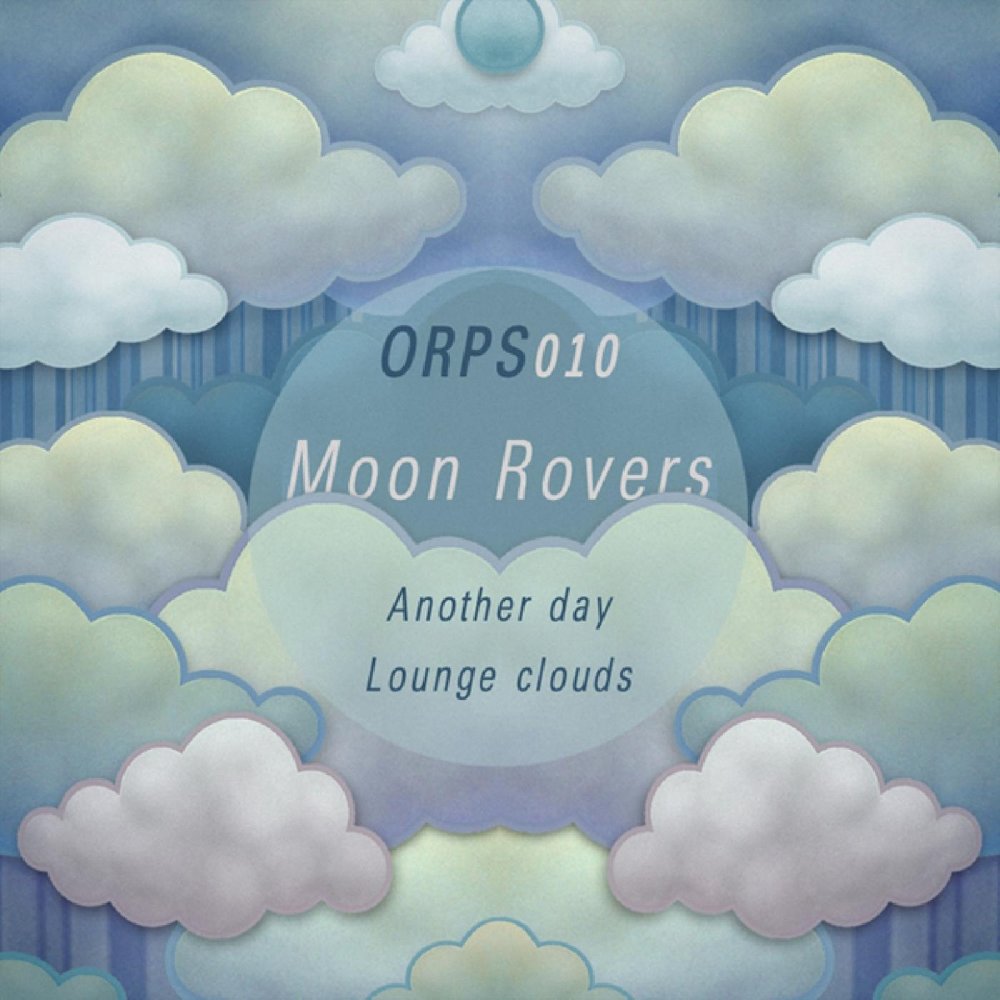 Облака mp3. Moon Rovers - another Day. Another cloud.