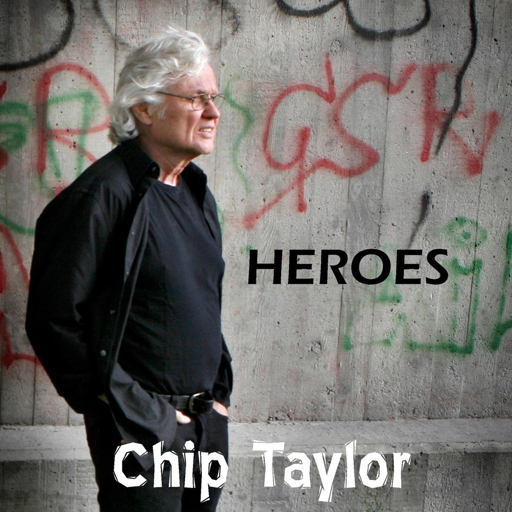 Тейлор хиро. Чип Тейлор. Chip Taylor. Chips with Heroes.