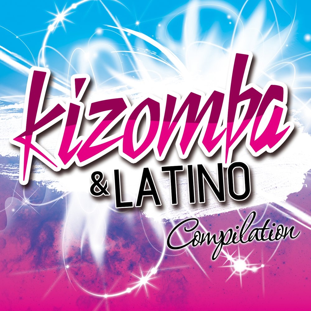   Various Artists - Kizomba & Latino Compilation M1000x1000