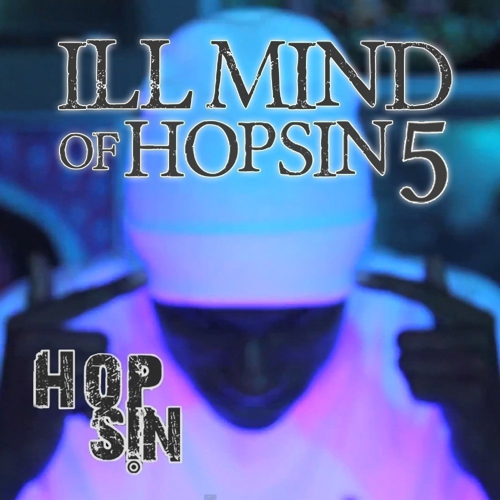 Cover album hopsin ill mind 5 torrent will hoge strong torrent
