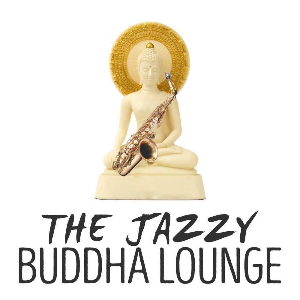 Будда лаунж. The Buddha Lounge Ensemble. Buddha Lounge. Buddha Lounge (2015) [FLAC]. The Buddha Lounge Ensemble Stairway to Heaven.