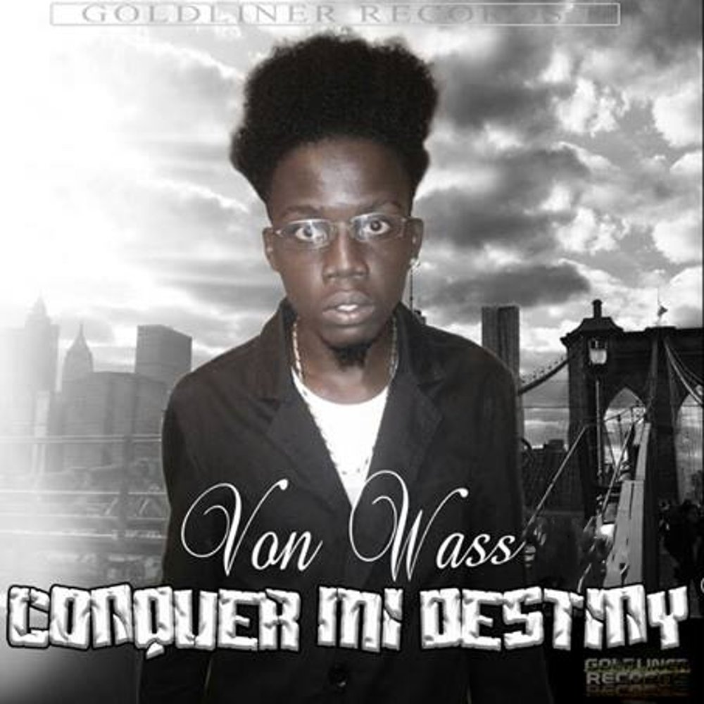 Conquer Mi Destiny  : Von Wass M1000x1000