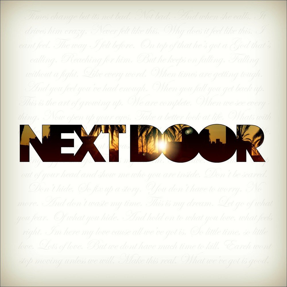 Only next door. Party next Door альбом. Песня KSTAR nextdoor2.