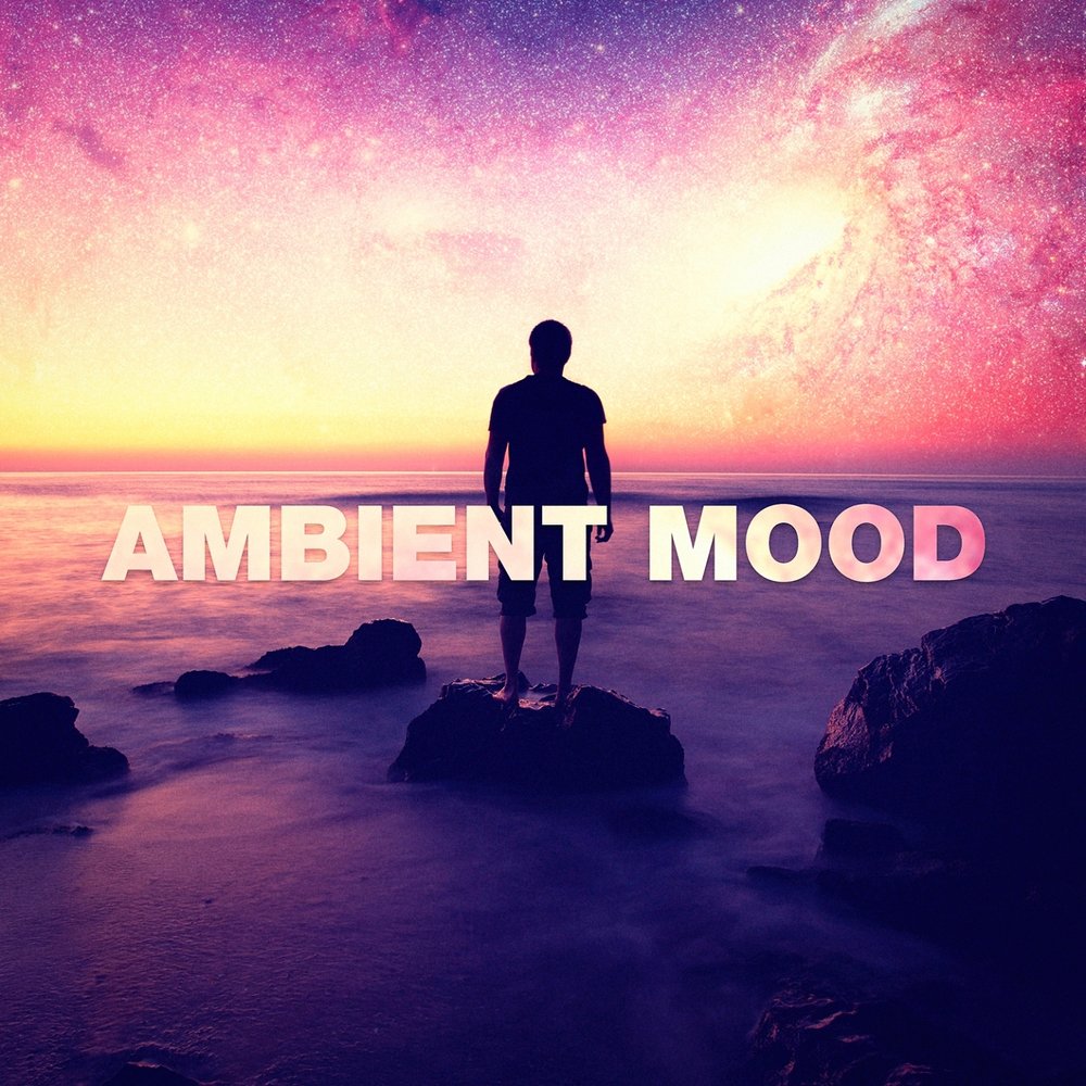 Ambient. Ambient Music. Ambient Chillout Music. Relax Ambient.