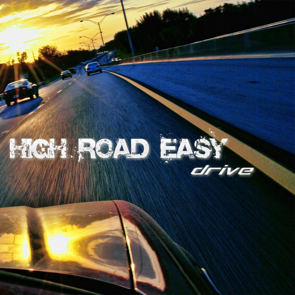 High Road easy - High Road easy 2020. Драйв 2012 обложка. High Drive. «High Road» Кеши.