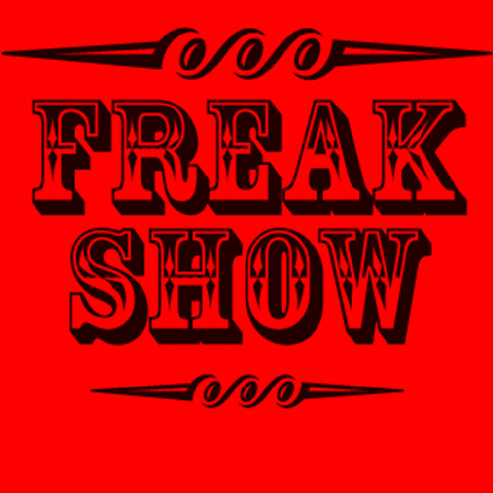 Total Freak стиль. Dont stop Freakshow. Don't stop Freakshow.