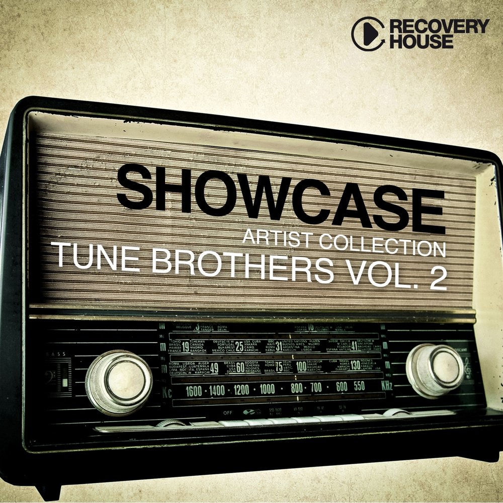 Tune brothers. "Brothers Vol.". Showcase Song. Artist collection.