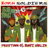 Freetown Collective feat. Bunji Garlin — Born Soldiers  200x200