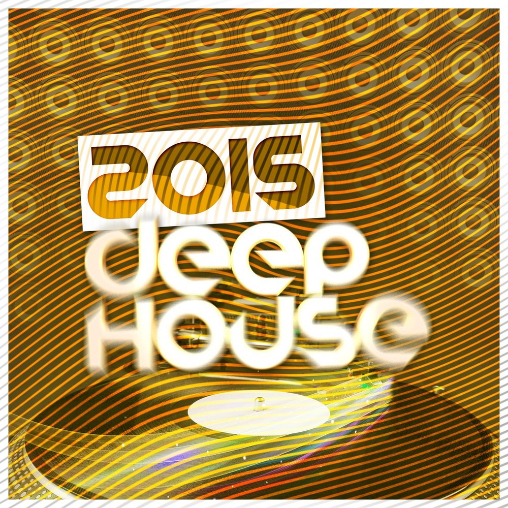 Deep 2015. Deep 2015