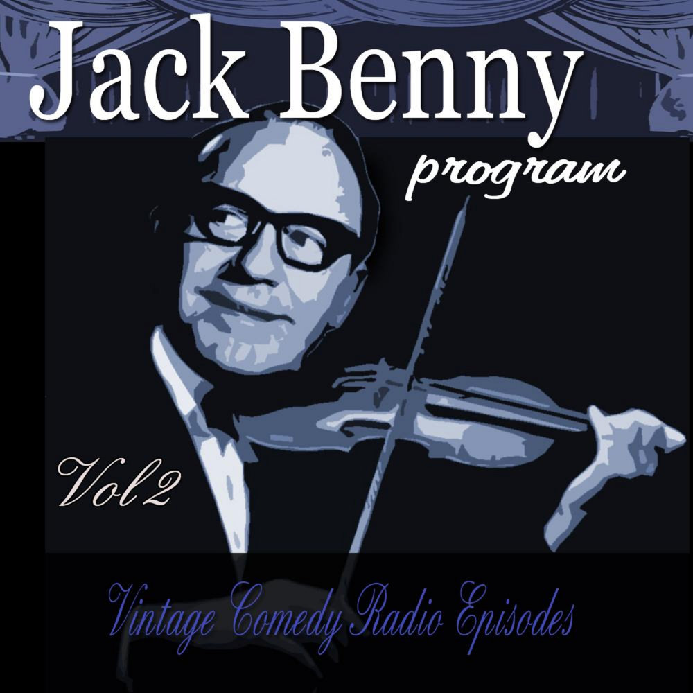 Джек бенни. The Jack Benny program.