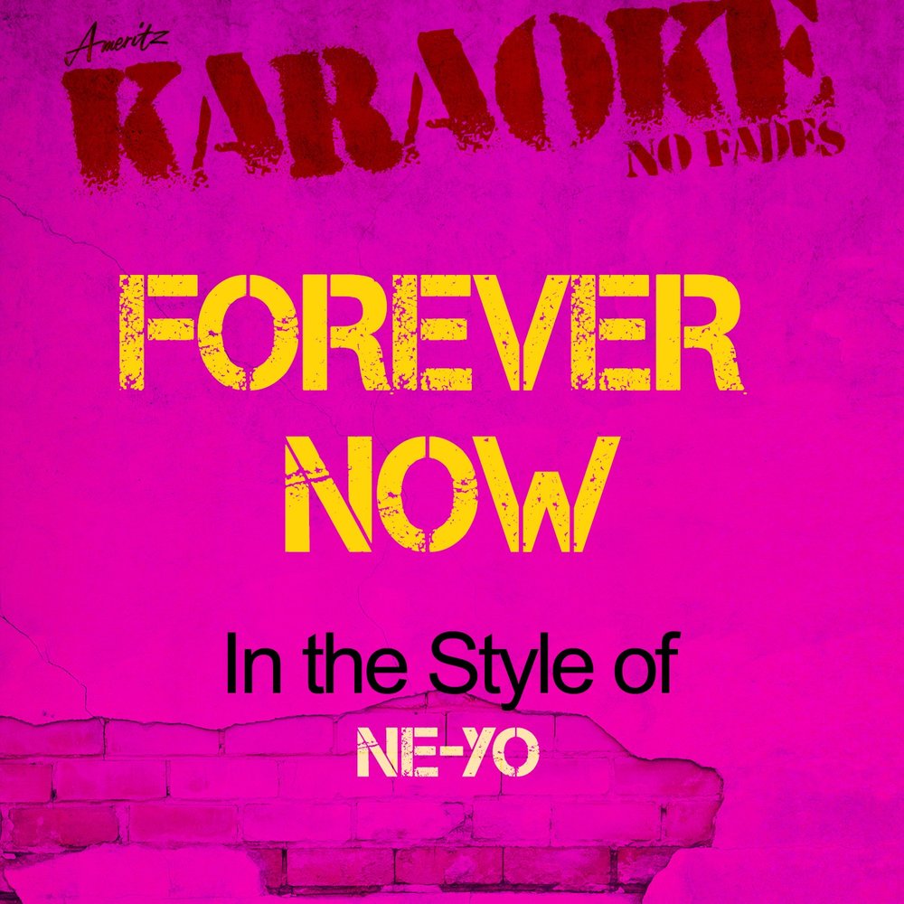Forever караоке. Forever караоке. Then now forever. Forever караоке. Forever караоке.