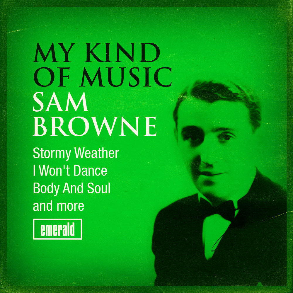 Brown music. Sam Browne. Sam Brown of the moment. Sam Brown (1988).