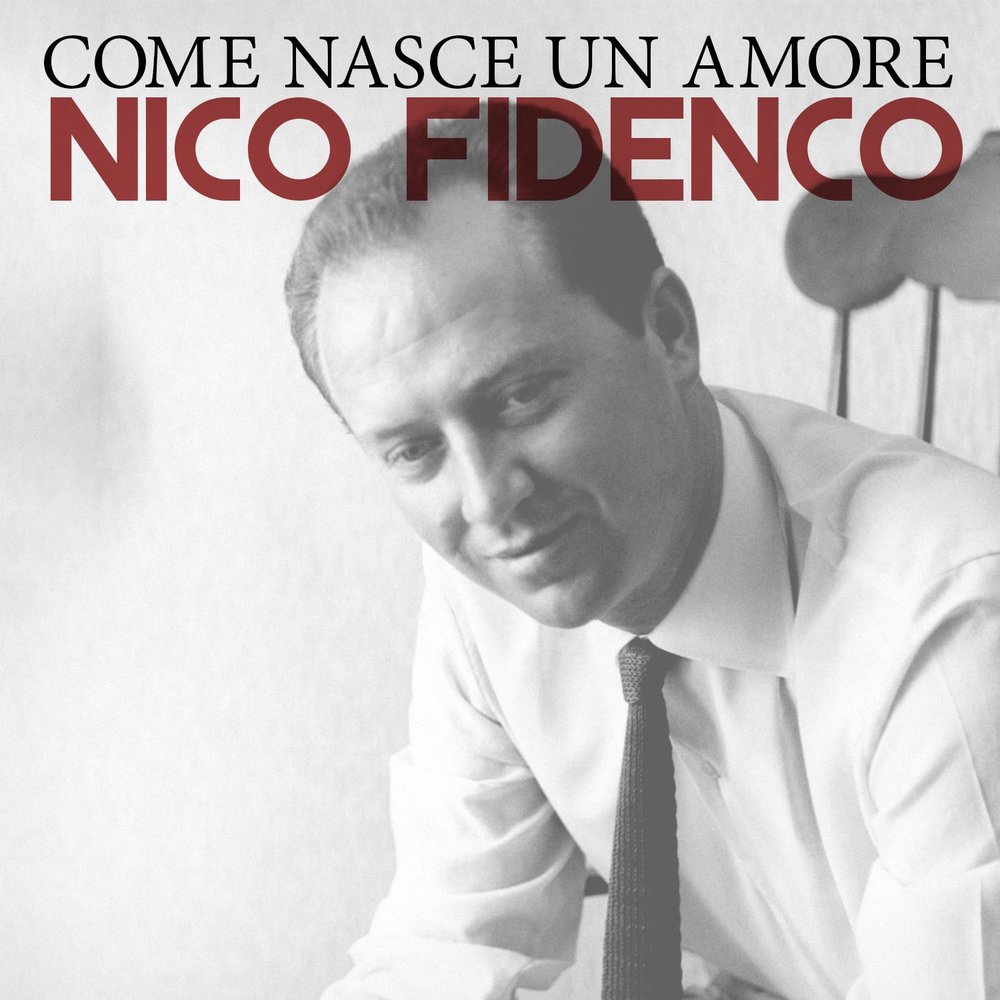 Un amore. Nico Fidenco. Нико Фиденко.