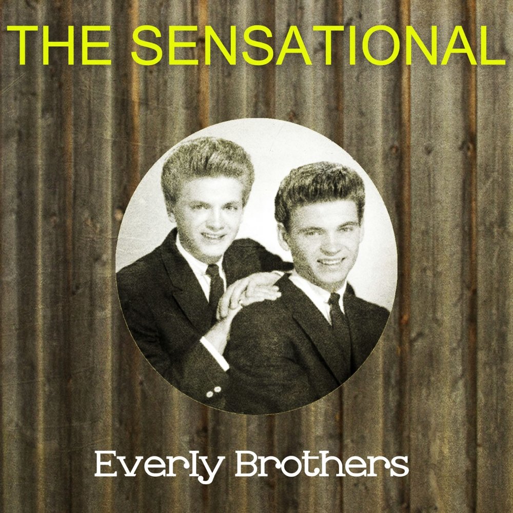 Добро брат слушать. Everly brothers. Gibson Everly brothers. The Everly brothers ('til) i Kissed you. The Everly brothers «all i have to do is Dream» слушать.