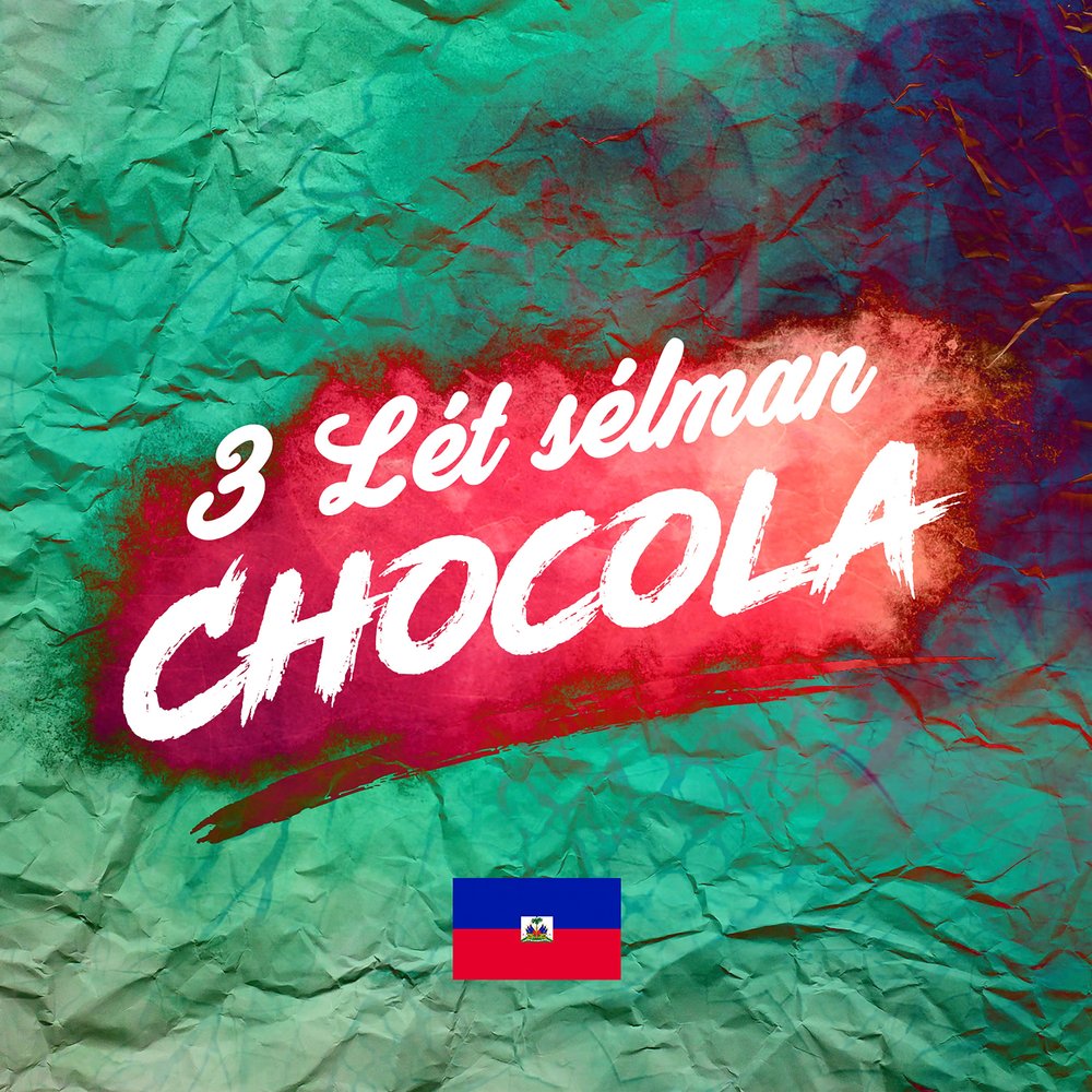 3 Let selman - Chocola M1000x1000
