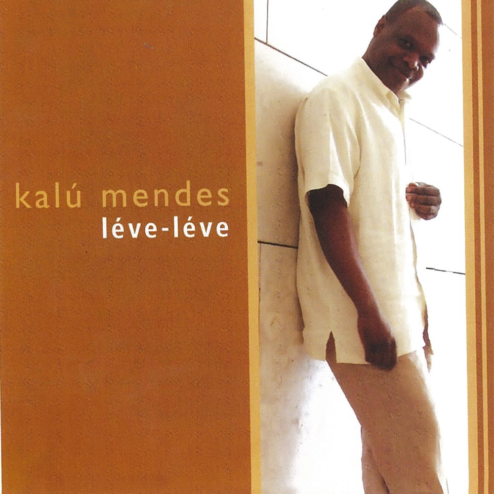 Kalú Mendes - Léve-Léve	   M1000x1000